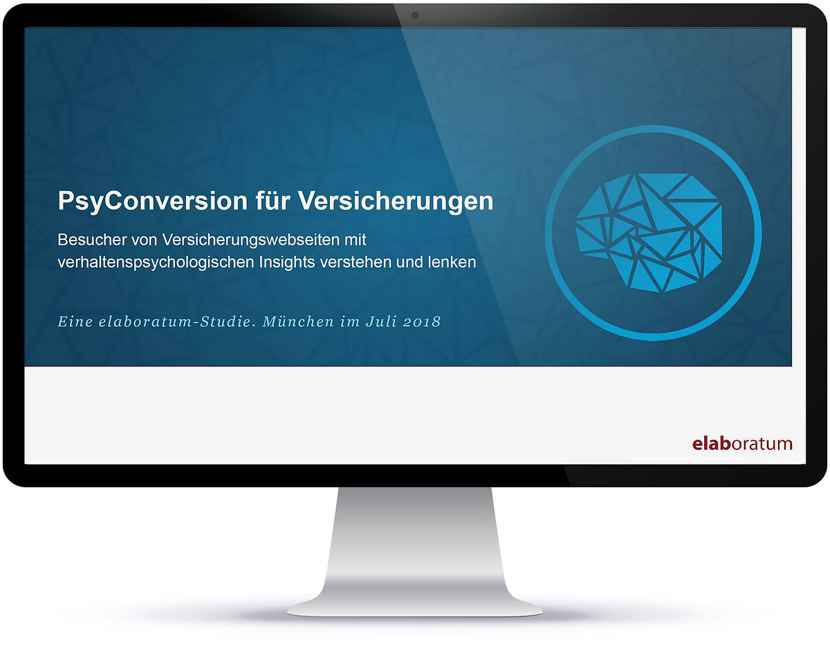 Studie: PsyConversion für Versicherungen Studie: PsyConversion für Versicherungen